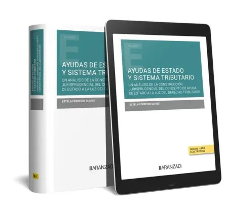 Ayudas de Estado y Sistema Tributario (Papel + E-Book)