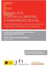LOS DELITOS CONTRA LA LIBERTAD E INDEMNIDAD SEXUAL (PAPEL + E-BOOK)