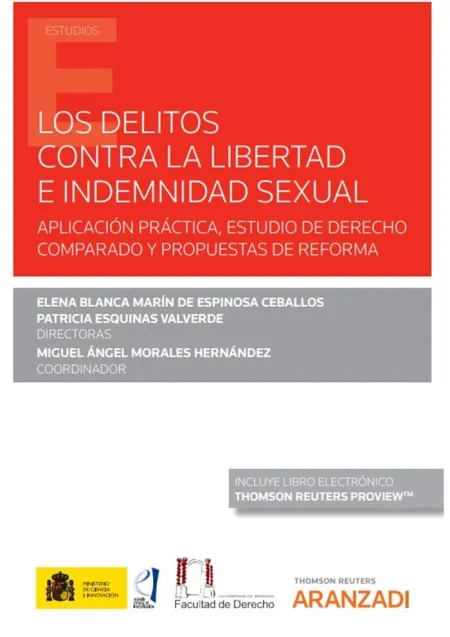 Los Delitos Contra la Libertad e Indemnidad Sexual (Papel + E-Book)