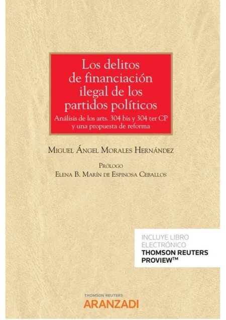 Los Delitos de Financiacion Ilegal de los Partidos Políticos