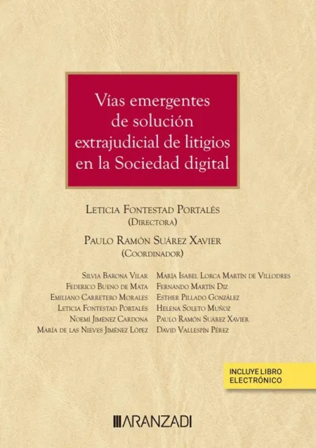 Vías Emergentes de Solución Extrajudicial de Litigios en la Sociedad Digital (Pa