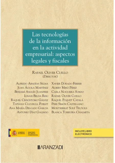 Las Tecnologías de la Información en la Actividad Empresarial: Aspectos Legales