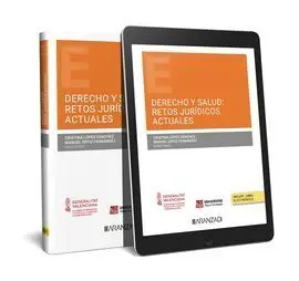 Derecho y Salud: Retos Jurídicos Actuales (Papel + E-Book)