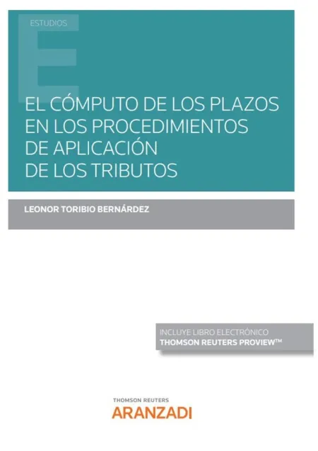 El Cómputo de los Plazos en los Procedimientos de Aplicación de los Tributos (Pa