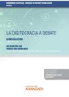 LA DIGITOCRACIA A DEBATE