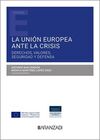 LA UNIÓN EUROPEA ANTE LA CRISIS (PAPEL + E-BOOK)