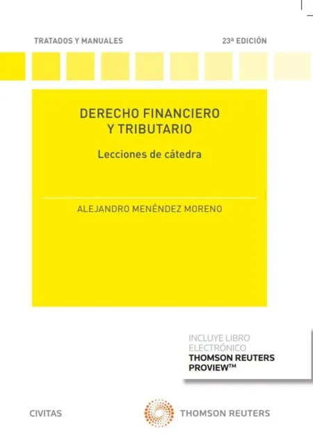 Derecho Financiero y Tributario. Lecciones de Cátedra. 23ª Ed. 2022 - (Papel + E-Book)