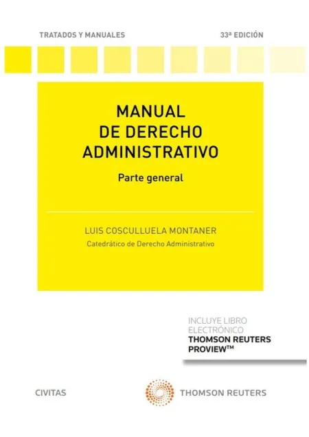 Manual de Derecho Administrativo. Parte General. 33ª Ed - 2022 - (Papel + E-Book)