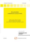 RELACIONES LABORALES COLECTIVAS. 2ª ED. 2022 -  (PAPEL + E-BOOK)