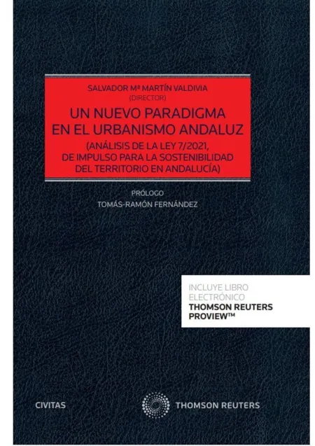 Un Nuevo Paradigma en el Urbanismo Andaluz