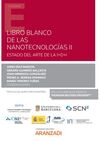 LIBRO BLANCO DE LAS NANOTECNOLOGÍAS II (PAPEL + E-BOOK)