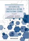 LAS FUENTES DEL DERECHO EN EL SISTEMA CONSTITUCIONAL ESPAÑOL (PAPEL + E-BOOK)