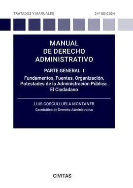 Manual de Derecho Administrativo. Parte General I