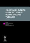 COMENTARIOS AL TEXTO REFUNDIDO DE LA LEY DE CONSUMIDORES Y USUARIOS