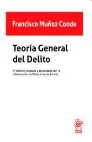 Teoría General del Delito