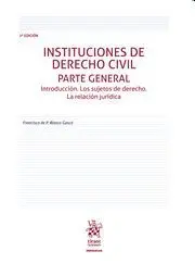 Instituciones de Derecho Civil Parte General (2ª Edicion)