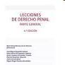 LECCIONES DE DERECHO PENAL PARTE GENERAL (6ª EDICION)