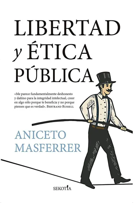 Libertad y Ética Pública