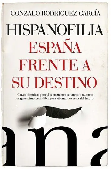 Hispanofilia (Leb). España Frente a Su Destino