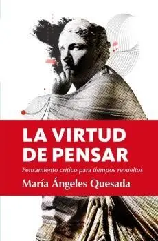 Virtud de Pensar, la (Leb)
