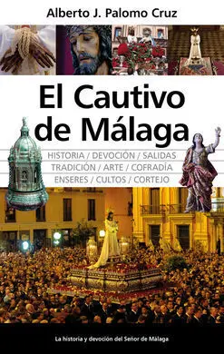 Cautivo de Malaga, el