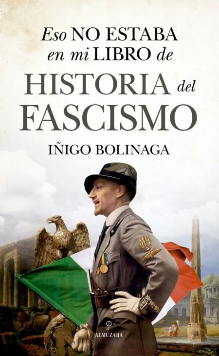 Eso no Estaba... hist. Del Fascismo
