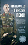 MARISCALES DEL TERCER REICH