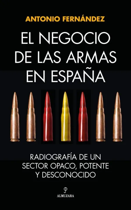 Negocio de las Armas en España, el