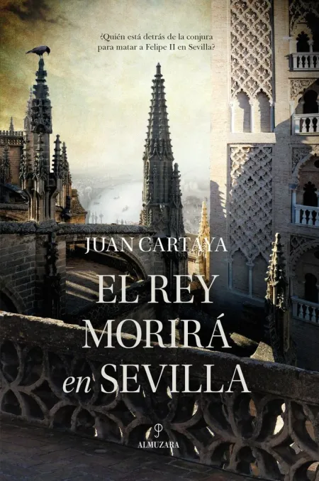 El Rey Morirá en Sevilla