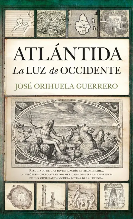 Atlántida. La Luz de Occidente