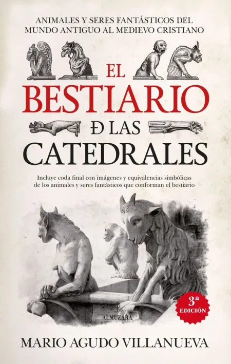 Bestiario de las Catedrales, el (N. e. )