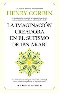Imaginación Creadora en el Sufismo de Ibn Arabi, L