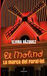 MOLINO, LA MARCA DEL PARAL·LEL, EL
