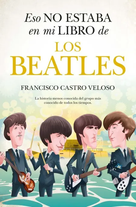 Eso no Estaba (Leb) en mi Libro de los Beatles
