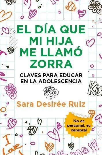 Día que mi Hija me Llamó Zorra, el (Leb)