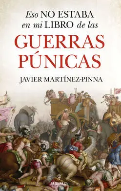 Eso no Estaba en mi Libro de las Guerras Púnicas