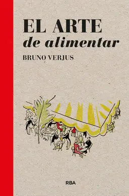 El Arte de Alimentar