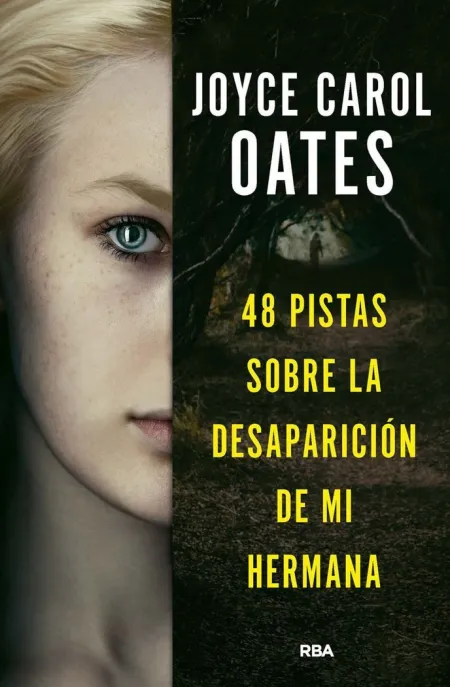 48 Pistas Sobre la Desaparicion de mi Hermana,