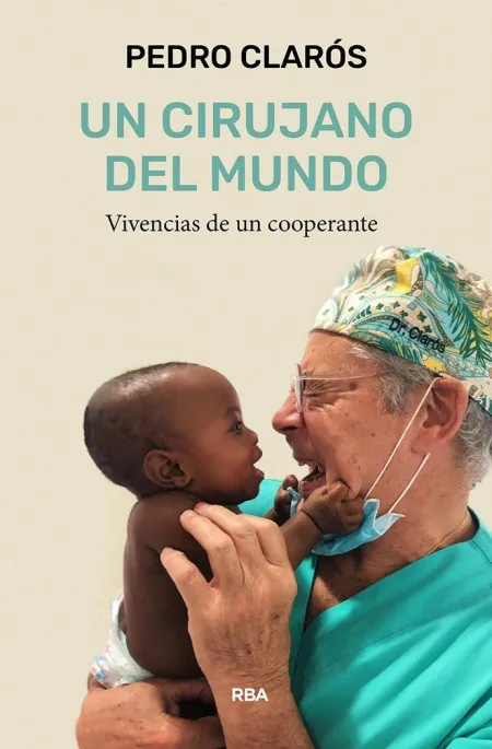 Un Cirujano del Mundo