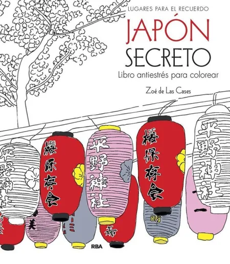 Lugares para Recordar : Japón Secreto.