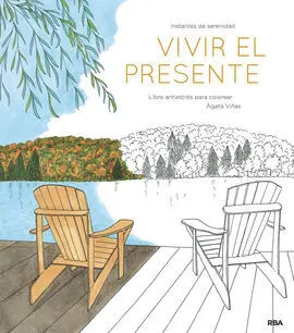 Vivir el Presente