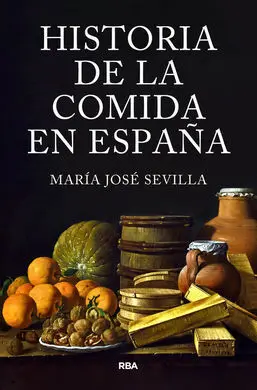 Historia de la Comida en España