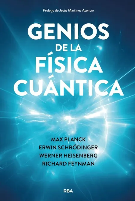 Genios de la Fisica Cuantica