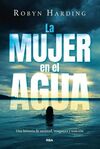 MUJER EN EL AGUA, LA