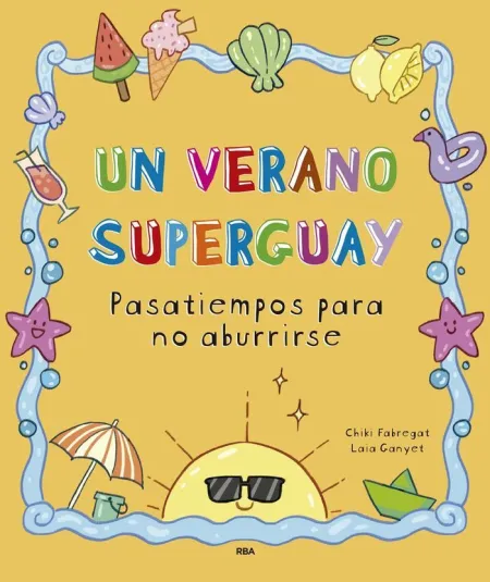 Un Verano Superguay