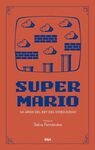 SUPER MARIO - 40 A¥OS DEL REY DEL VIDEOJUEGO