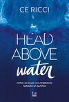 HEAD ABOVE WATER