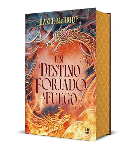 Un Destino Forjado a Fuego