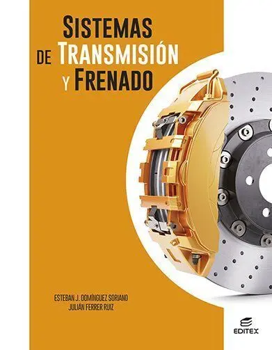 Sistemas de Transmisión y Frenado