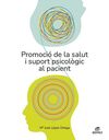 PROMOCIÓ DE LA SALUT I SUPORT PSICOLÒGIC AL PACIENT 2023 ED.CATALÁN